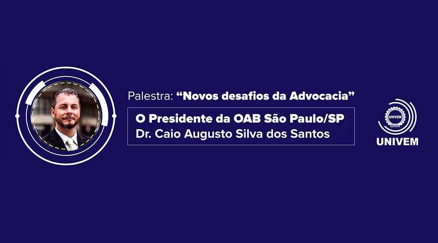 Palestra: Novos Desafios da Advocacia
